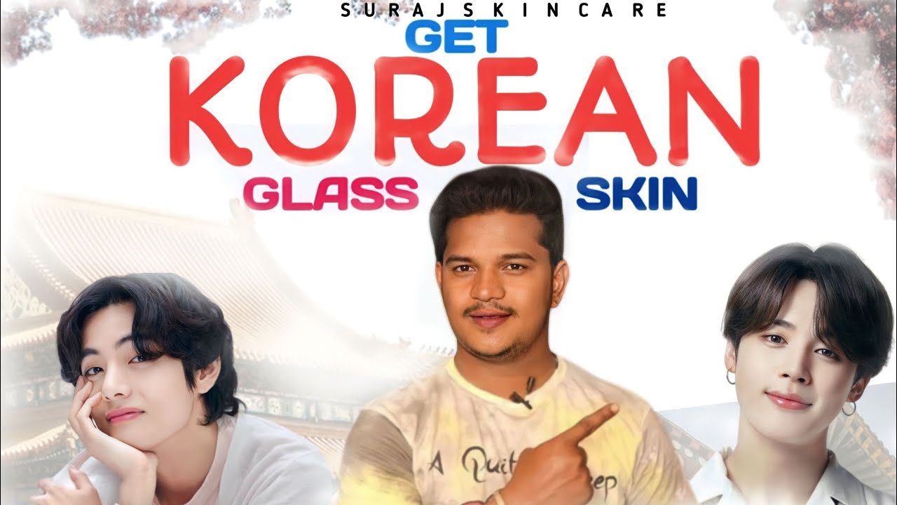 HOW TO GET GLASS SKIN LIKE KOREAN | TELUGU | Koreans లాగా తెల్లగా అవడం ఎలా ?