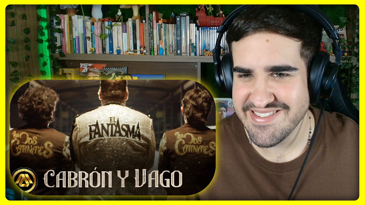 REACCIÓN a El Fantasma & Los Dos Carnales - Cabrón y Vago (Video Oficial)