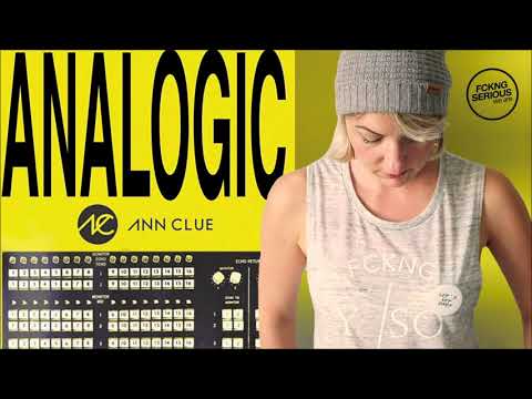 Ann Clue - Analogic (Original Mix)