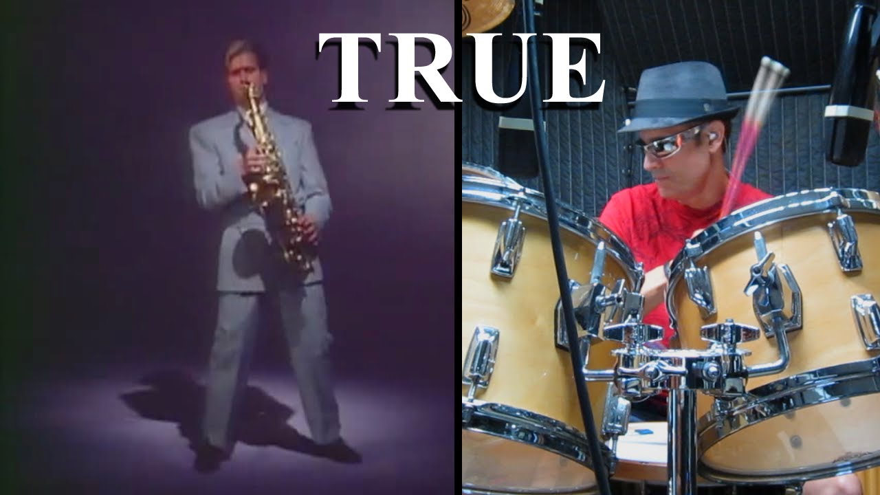 Spandau Ballet "True" Drum Cover by Alan Badia, Long Version 6:31