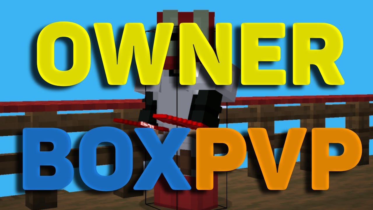 owner boxpvp | boxpvp.net #7