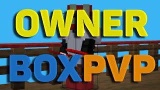 owner boxpvp | boxpvp.net #7