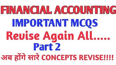 Important MCQS of Financial Accounting | Part 2| FA MCQS| By Rahul Mohile