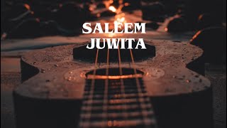 Saleem - Juwita   Lirik Video  