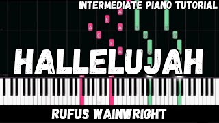 Rufus Wainwright - Hallelujah (Intermediate Piano Tutorial)