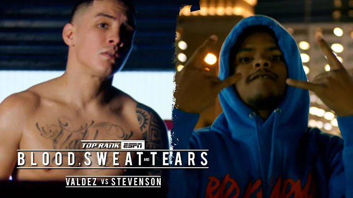 Blood, Sweat and Tears: Valdez vs Stevenson Part 1...