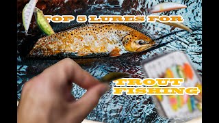 TOP5 LURES FOR TROUT FISHING so far