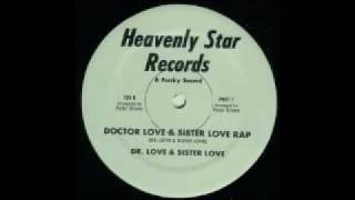 Dr Love & Sister Love Rap (Heavently Star Records)