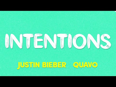 justin-bieber---intentions-(ft.-quavo)-(lyrics)