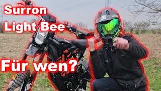 Für wen ist die SURRON Light Bee geeignet?!?!?!