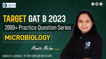 MIRCOBIOLOGY| 2000+ Practice Question Series | TARGET GAT B 2023