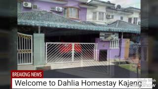 Dahlia Homestay Kajang Selangor