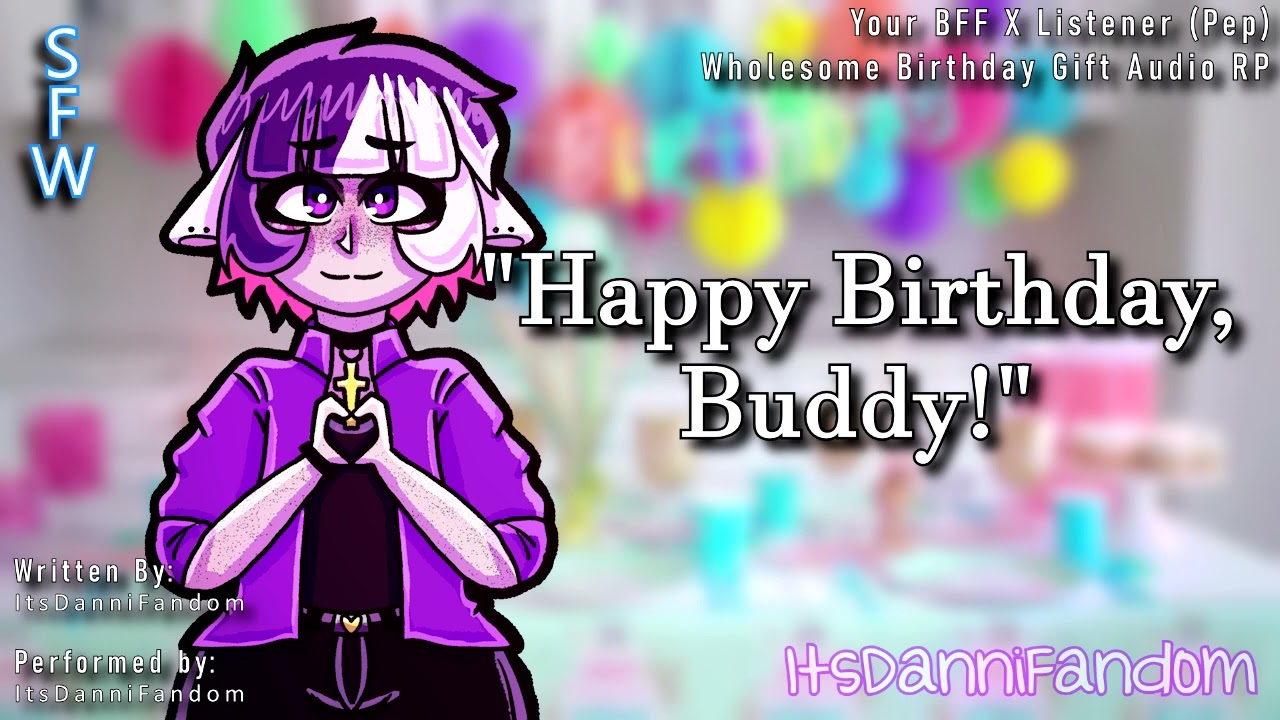 【Birthday Gift Audio RP】 