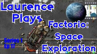 S1-E18 - Growing a shell - Laurence Plays Factorio: Space Exploration