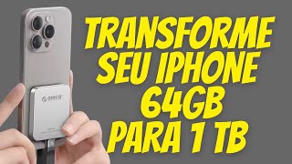 Como Transformar Seu Iphone De 64Gb Para 1Tb Com Magsafe Ssd Orico É O Segredo
