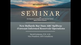 4.New Bullards Bar ARC Spillway - Forecast Informed Reservoir Operations