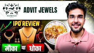 Advit Jewels IPO Full Review | Advit Jewels IPO GMP | Apply Or Not?