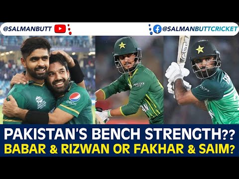 Pakistan’s Bench Strength?? | Babar & Rizwan or Fakhar & Saim? | #PhirLagPtaJayeGa | Salman Butt