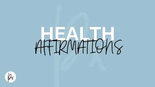 Health affirmations with music