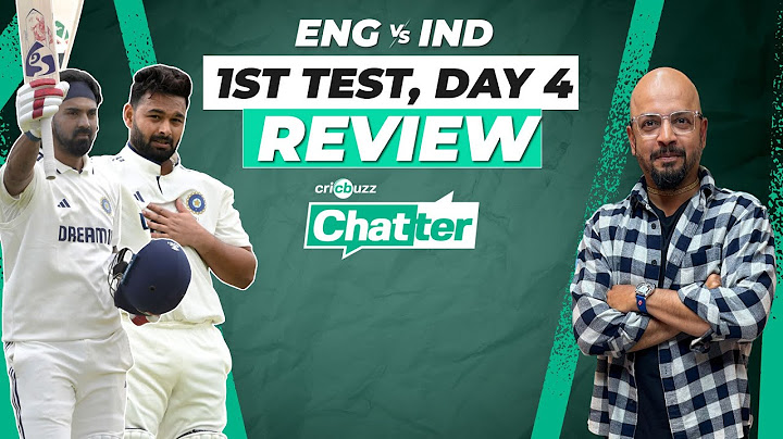 KL Rahul's composure & Rishabh Pant's chaos defined India's Day 4: Murali Kartik