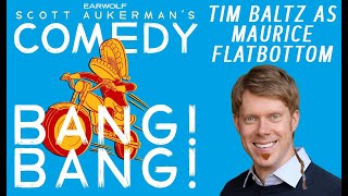 Maurice Flatbottom (Tim Baltz), bean salesman and disrespected father | Comedy Bang Bang