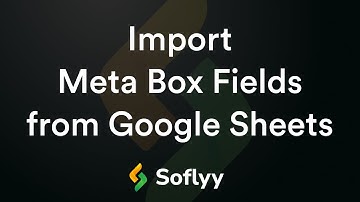 Importing Meta Box Fields from a Google Sheets