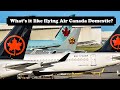 What&#39;s it like flying Air Canada Domestic?