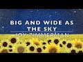 “Big and Wide as the Sky” by Joy Zimmerman, from the album “To the Girl”