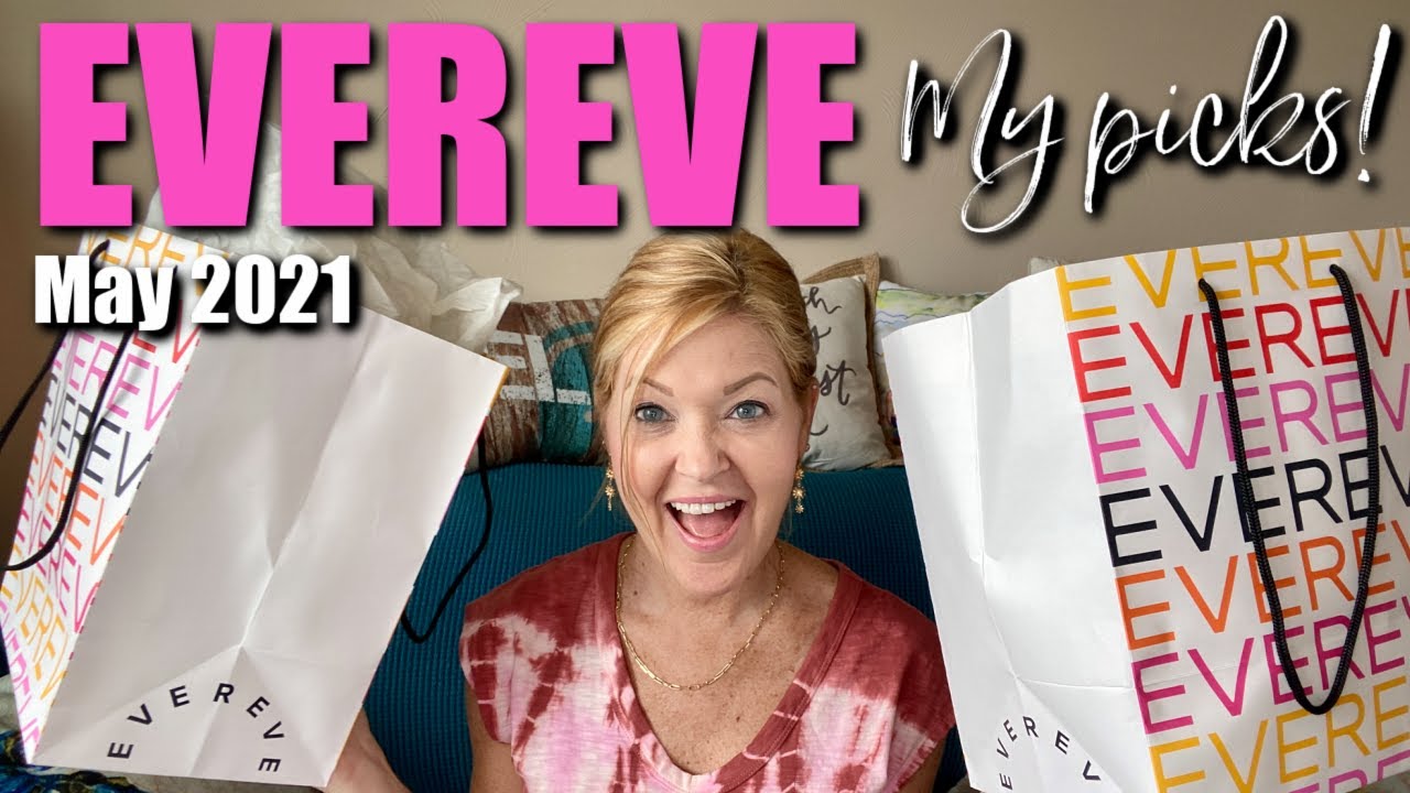 Evereve Haul May 2021 My Picks YouTube