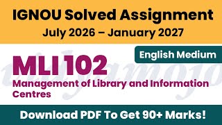 IGNOU MLI 102 Solved Assignment 2026-27 English Medium PDF Download | MLIS