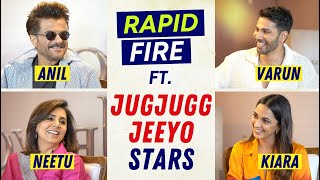 JugJugg Jeeyo SPICY Rapid Fire: Varun Dhawan, Kiara Advani, Neetu Kapoor, Anil Kapoor