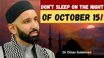 Why the This Night is More Powerful Than You Thin | Islamic Reminder | Dr Omar Suleiman