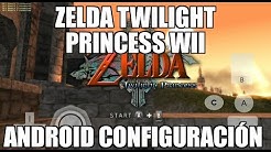LEGEND OF ZELDA TWILIGHT PRINCESS WII ANDROID DOLPHIN EMULATOR CONFIGURACIÓN Y TEST 2017