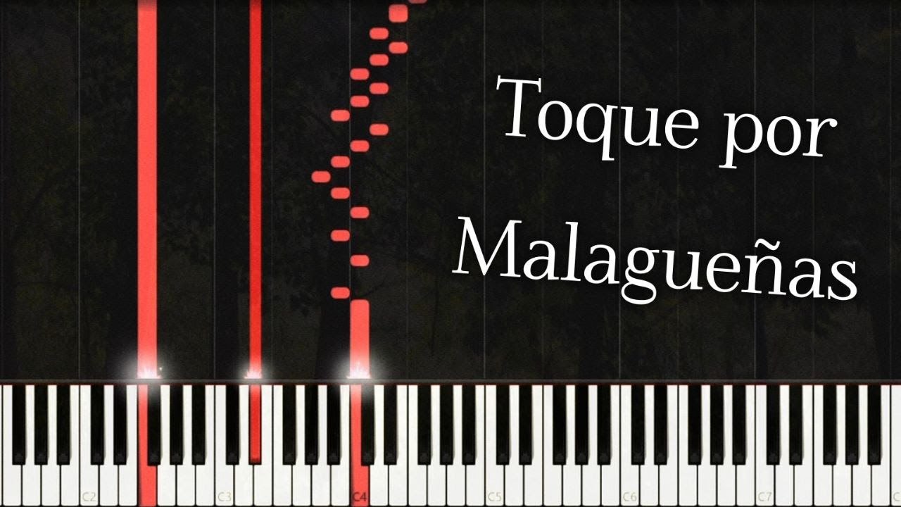 Toque por Malagueñas - Piano Flamenco