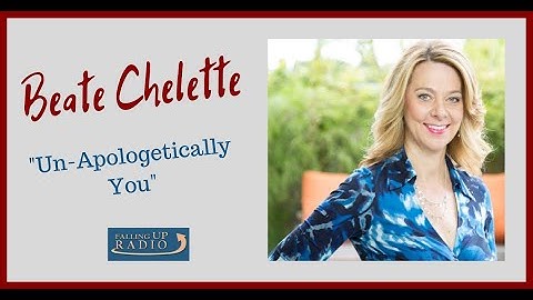 Beate Chelette - Un-Apologetically You
