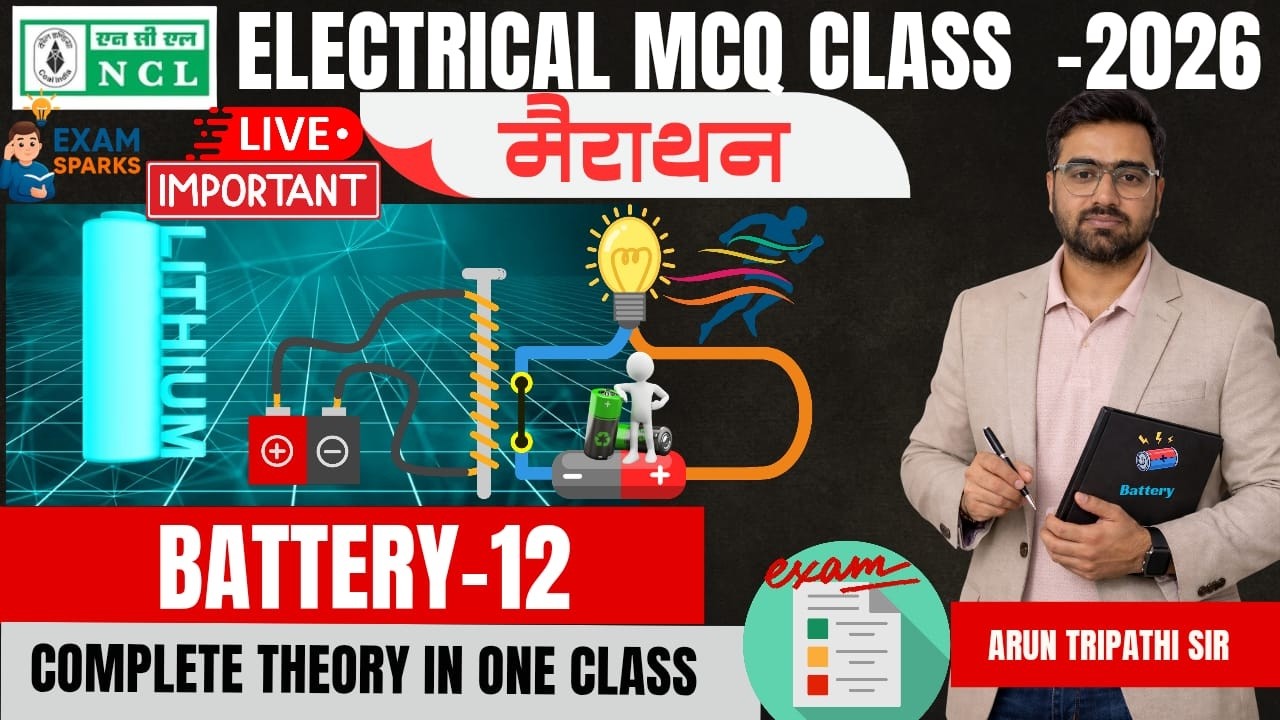 NCL Electrical Live | MCQ Class | Most Important Questions | Lec-12 #arunsirelectrical #ncl2026