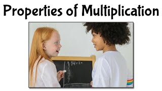 Properties of Multiplication