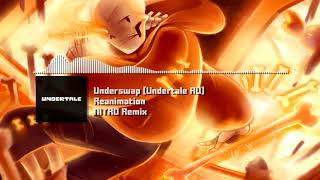 Underswap [Undertale AU] - "Reanimation" NITRO Remix chords