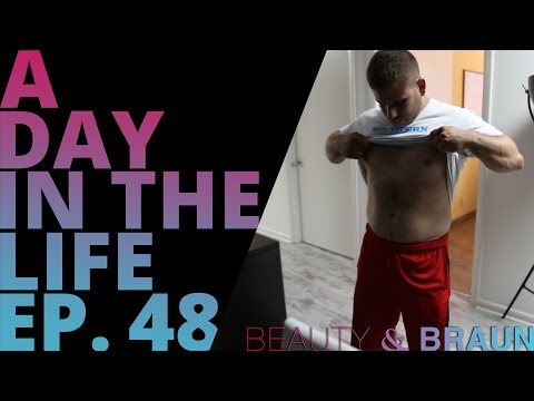 A Day in the Life Episode 48 Beauty & Braun
