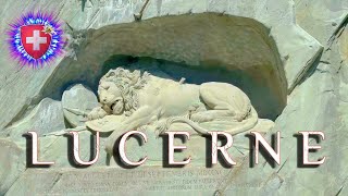 SWITZERLAND LUCERNE ✨ Walk to LION Monument and HOTELS in the city / Stroll to Main Station 4K