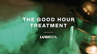The Good Hour | LUSH Spa screenshot 5