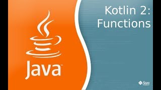 Kotlin 2: Функции