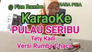 PULAU SERIBU KARAOKE NADA PRIA TETY KADI POP NOSTALGIA LAWAS