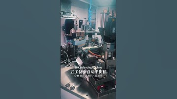 Five-station fully automatic balancing machine