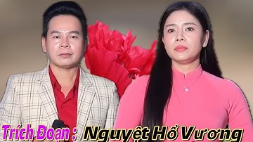 Vọng Cổ Hơi Dài :NS Tuấn Dương Và NS Mỹ Tiên Trích Đoạn  Nguyệt Hổ Vương Nghe Quá Đã Luôn