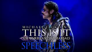 SPEECHLESS [Instrumental] - THIS IS IT: The Unreleased Rehearsals (Fanmade) | Michael Jackson Profile