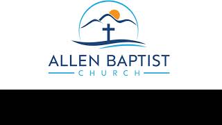Allen Baptist Church Live Stream 9/13/26
