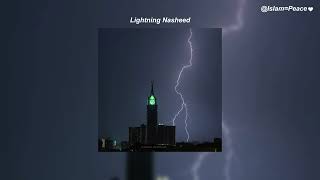 Lightning Nasheed | Sped Up + Translation | Ahmad Al Muqit