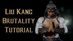 Liu Kang Brutality Tutorial for Mortal Kombat 11 - Kombat Tips Season 3 - Durasi: 22.19. 