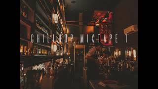 CHILLHOP MIXTAPE 1
